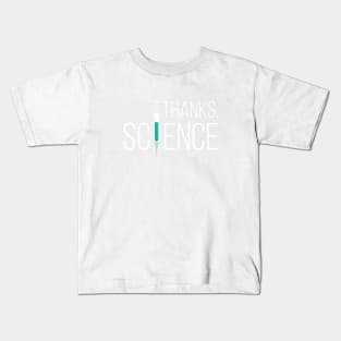 Thanks Science Vaccine Kids T-Shirt